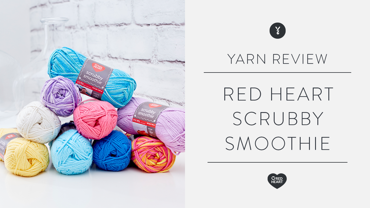 Image of Red Heart Scrubby Smoothie Review thumbnail