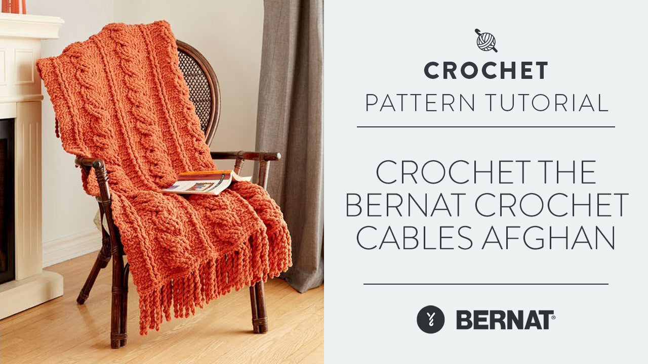Image of Crochet the Bernat Crochet Cables Afghan thumbnail