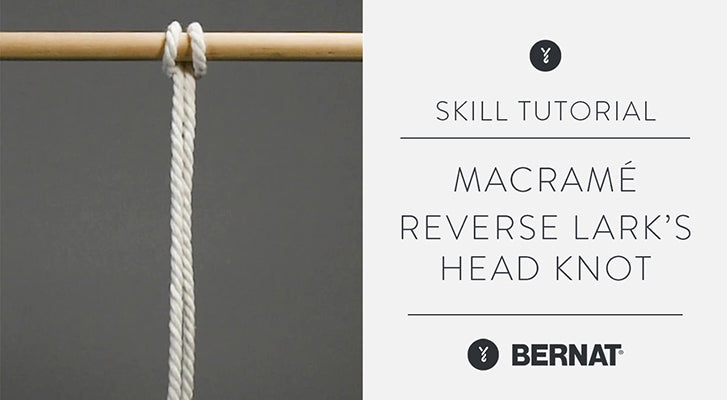 Image of Reverse Lark’s Head Knot Macrame video thumbnail