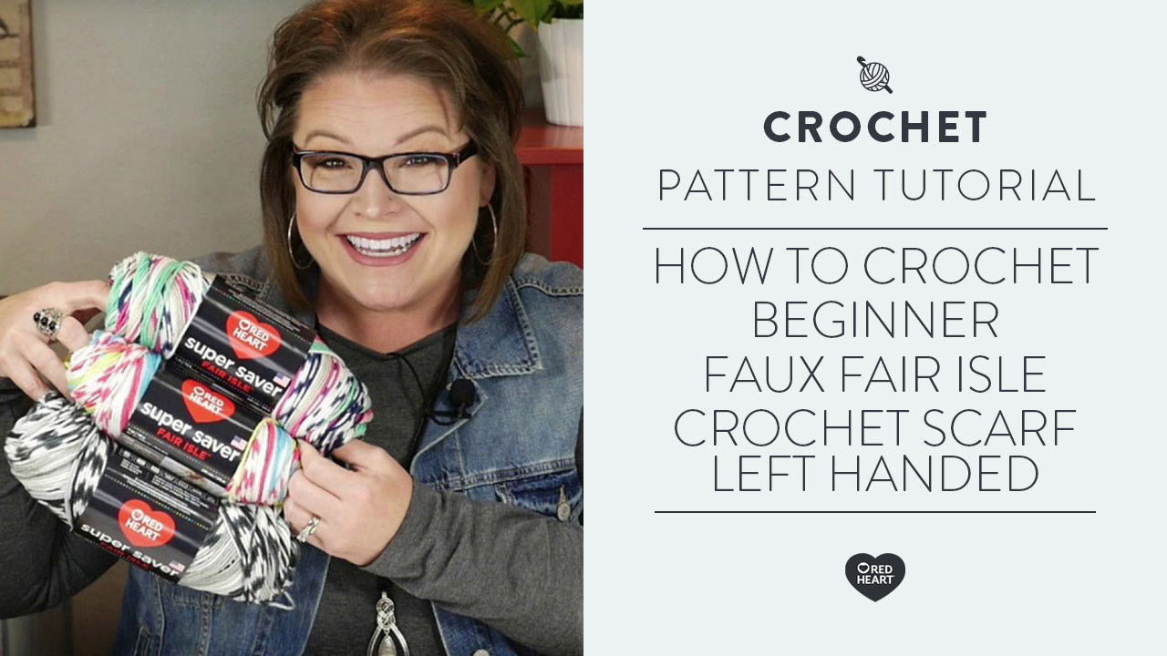 Image of How to Crochet Beginner Faux Fair Isle Crochet Scarf [Left Handed] thumbnail