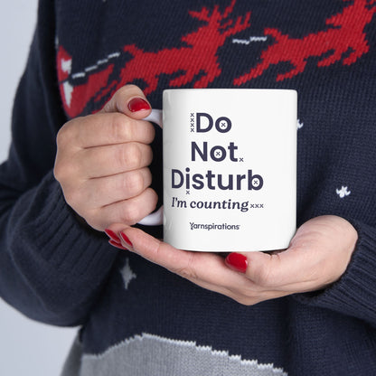 Do Not Disturb Ceramic Mug Do Not Disturb Ceramic Mug