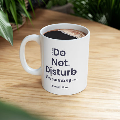 Do Not Disturb Ceramic Mug Do Not Disturb Ceramic Mug